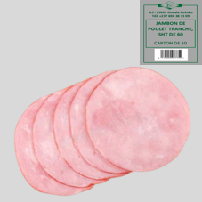 JAMBON DE PORC Ø = 45, TRANCHE DE 12G SHT DE 60 : CARTON DE 10